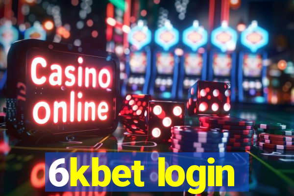 6kbet login